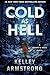Cold as Hell (Haven's Rock Book 3)