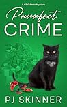 Purrfect Crime: A...