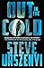 Out in the Cold (Special Ag...