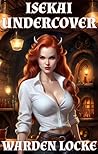 Isekai Undercover...