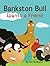 Bankston Bull Wants a Friend by Ron McManus