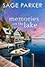 Memories on the Lake (Book ...