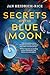 Secrets of the Blue Moon (The Marnie Putnam Mystery Series Book 1)