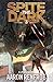 Spite the Dark (Spite the D...