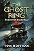 The Ghost Ring by Tom   Hoffman