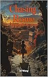 Chasing Rome: An Immigrant Daughter's Journey
