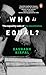 Who Is Equal: The Equality Code of the Constitution