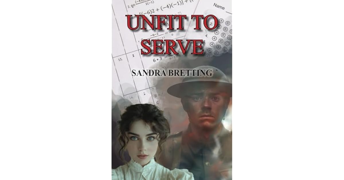 Book giveaway for Unfit to Serve by Sandra Bretting Aug 19-Aug 31, 2024