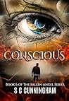 Conscious (The Fallen Angel Series, #6)