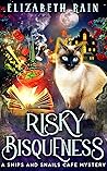 Book cover for Risky Bisqueness (Snips and Snails Cafe #1)