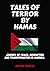 TALES OF TERROR BY HAMAS: J...