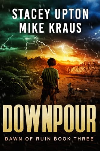 Downpour (Dawn of Ruin, #3)