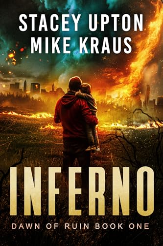 Inferno (Dawn of Ruin, #1)