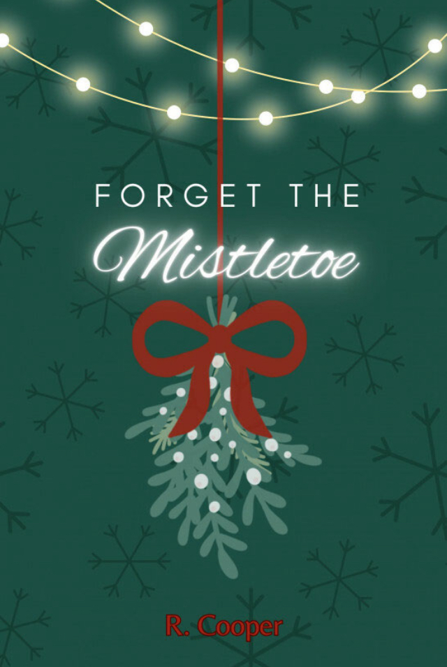 Forget the Mistletoe (ebook)
