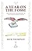 A Year on the Fosse by Rick Thompson