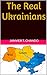 The Real Ukrainians (Ukrain...
