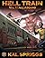 Hell Train : All Aboard