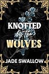 Knotted by the Wo...