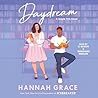 Daydream by Hannah  Grace