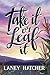 Take It or Leaf It (Kirby Falls, #1)