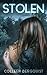 Stolen (Stolen Trilogy Book 1)