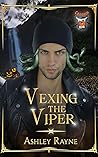 Vexing the Viper by Ashley Rayne