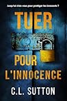 Tuer pour l'innoc...