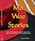 Ma Wee Stories