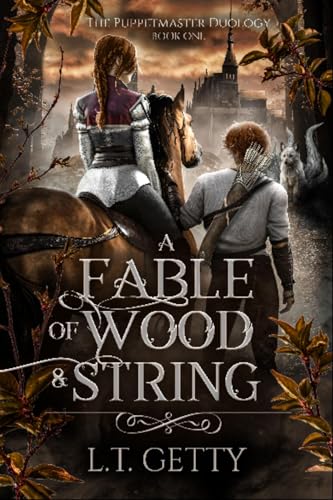 A Fable of Wood and String (Kindle Edition)