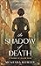 The Shadow of Death: A Trag...