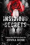 Insidious Secrets (Crimson Elite University, #1)