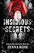 Insidious Secrets