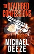 The Deathbed Confessions (Thomas Quinn Mysteries Book 1) 