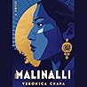 Malinalli by Veronica Chapa