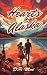 Hearts in Alaska: A Spicy V...