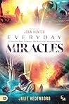 Everyday Miracles...