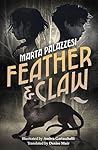 Feather and Claw:...