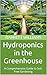Hydroponics in the Greenhou...