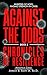Against the Odds: Chronicle...