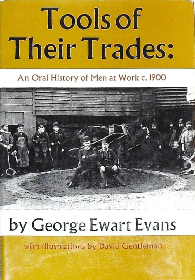 Tools of Their Trades: An Oral History of Men at Work c. 1900 (Hardcover)
