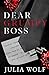 Dear Grumpy Boss