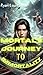 Mortal’s Journey to Immortality 12 by Ryan Louis