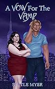 A Vow for the Vamp (Manhattan Monsters #1)