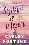 Sejdeme se u jezera