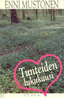 Tunteiden lukukausi (Hardcover)