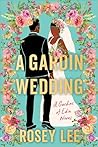 A Gardin Wedding:...