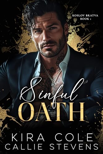 Sinful Oath (Koslov Bratva #1)