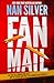 Fan Mail by Nan Silver