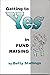 Getting to Yes in Fund Raising