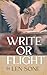 Write or Flight by Len Sone